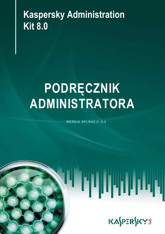 Mode d'emploi KASPERSKY LAB ADMINISTRATION KIT 8.0