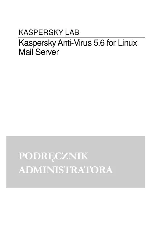 Mode d'emploi KASPERSKY ANTI-VIRUS FOR FREEBSD/OPENBSD MAIL SERVERS